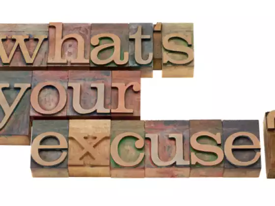How To Get Rid of Excuses